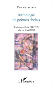 Tino Villanueva - Anthologie de poèmes choisis.