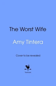 The Worst Wife