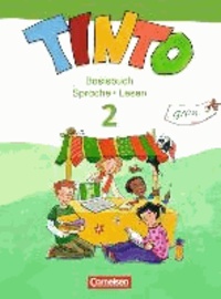 TINTO 2-4 Sprachlesebuch 2: Grüne Ausgabe 2. Schuljahr. Basisbuch Sprache und Lesen.