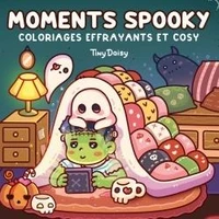 Moments spooky : coloriages effrayants et cosy