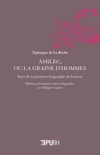 Amilec ou la graine d'hommes