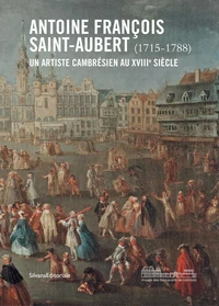 Antoine François Saint-Aubert (1715-1788)