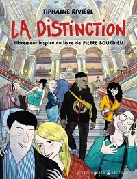 Tiphaine Rivière - La Distinction - Librement inspiré du livre de Pierre Bourdieu.