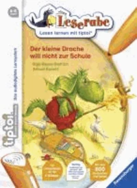 tiptoi® Leserabe Der kleine Drache will nicht zur Schule