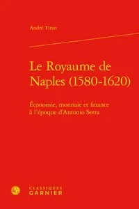 Le royaume de Naples (1580-1620)