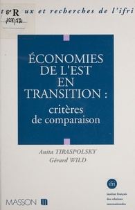  Tiraspolsky - Economies de l'Est en transition - Critères de comparaison.