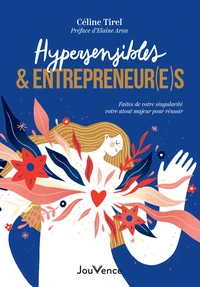 Hypersensibles & entrepreneur(e)s