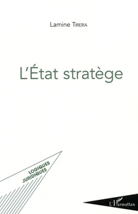 L'Etat stratège