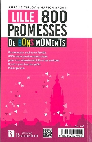 Lille, 800 promesses de bons moments