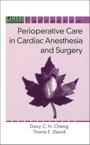 Tirone-E David et Davy-C-H Cheng - Perioperative Care In Cardiac Anesthesia And Surgery.