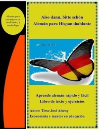 Also Dann, Bitte Schön; Alemán para Hispanohablantes