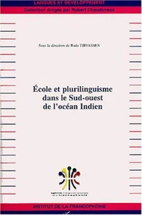 Ecole et plurilinguisme dans le Sud-ouest de l'Océan indien