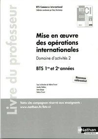Mise en oeuvre des opérations internationales BTS CI 1re et 2e années
