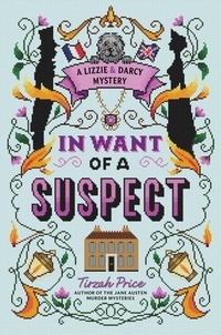 Tirzah Price - In Want of a Suspect.