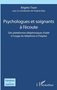 Psychologues et soignants à l'écoute