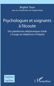 Psychologues et soignants à l'écoute