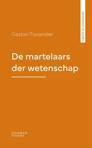 De martelaars der wetenschap