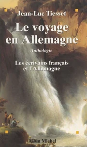 Le voyage en Allemagne