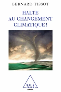 Halte au changement climatique !