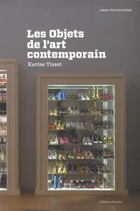 Les Objets de l'art contemporain