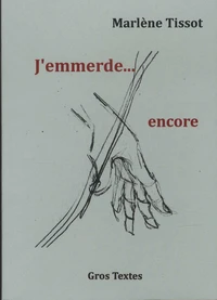 J’emmerde… encore