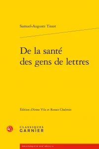 De la santé des gens de lettres