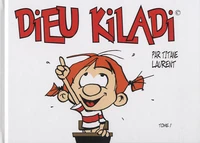 Dieu Kiladi Tome 1