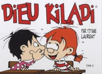 Dieu Kiladi Tome 2