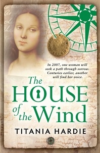 Titania Hardie - The House of The Wind.