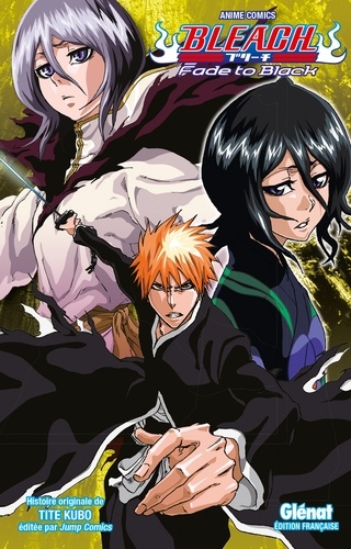 Tite Kubo - Bleach  : Fade to black.