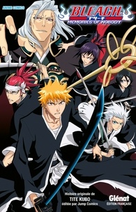 Tite Kubo - Bleach  : Memories of Nobody.