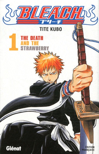 Tite Kubo - Bleach  : Pack en 2 volumes - Tome 1, The death and the strawberry ; Tome 2, Goodbye parakeet, goodnite my sista.