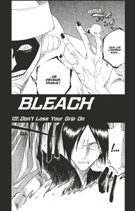 Tite Kubo - Bleach - T14 - Chapitre 122 - Don't Lose Your Grip On.