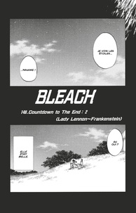 Tite Kubo - Bleach - T17 - Chapitre 148 - Countdown to The End: 2 (Lady Lennon ~ Frankenstein).
