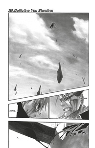 Tite Kubo - Bleach - T32 - Chapitre 286 - Guillotine You Standing.