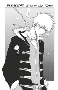 Tite Kubo - Bleach - T44 - Chapitre 378 - Eyes of the Victor.