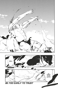 Tite Kubo - Bleach - T44 - Chapitre 383 - TOO EARLY TO TRUST.