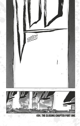 Tite Kubo - Bleach - T56 - Chapitre 494 - THE CLOSING CHAPTER PART ONE.