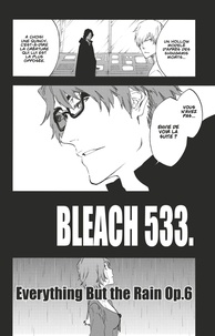 Tite Kubo - Bleach - T60 - Chapitre 533 - EVERYTHING BUT THE RAIN OP.6 "THE GRAVITATION".