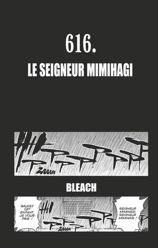 Tite Kubo - Bleach - T68 - Chapitre 616 - LE SEIGNEUR MIMIHAGI.