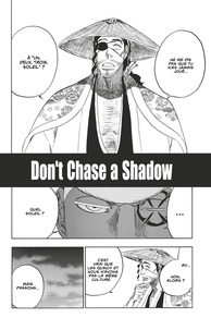 Tite Kubo - Bleach - T71 - Chapitre 645 - DON'T CHASE A SHADOW.