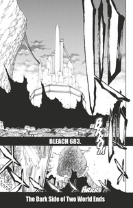 Tite Kubo - Bleach - T74 - Chapitre 683 - THE DARK SIDE OF TWO WORLD ENDS.
