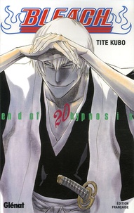Tite Kubo - Bleach Tome 20 : Endof hypnosis.