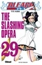 Tite Kubo - Bleach - Tome 29 - The slashing opera.