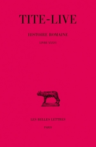  Tite-Live - Histoire romaine - Tome 26 Livre XXXVI.