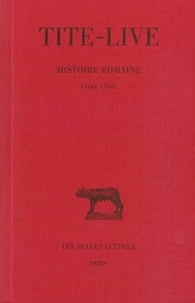  Tite-Live - Histoire romaine - Tome 29, Livre XXXIX.