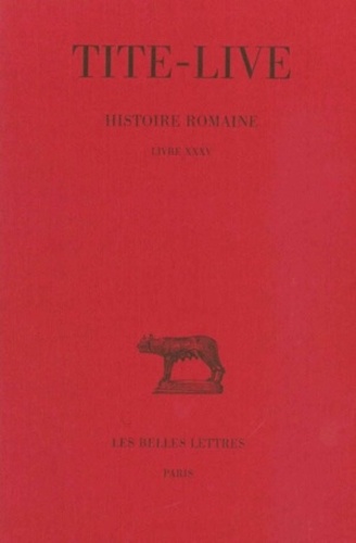  Tite-Live - Histoire romaine - Tome 25, Livre XXXV.