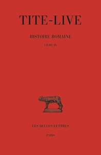 Histoire romaine. Tome IX : Livre IX