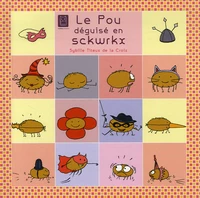 Le Pou déguisé en schwrkx