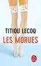 Titiou Lecoq - Les morues.